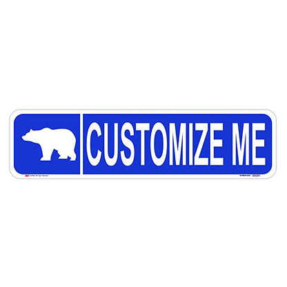 Customizable Bear (symbol) Street Sign