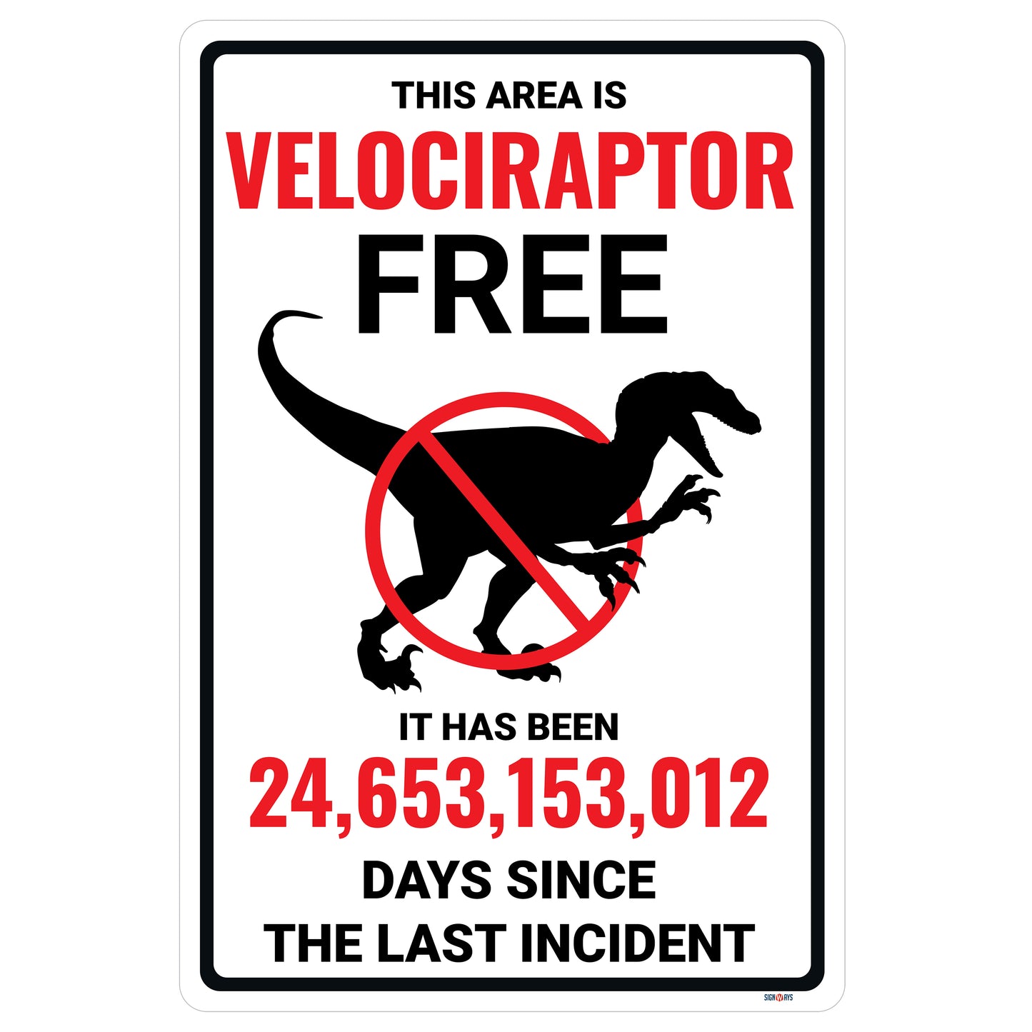 Velociraptor Free Area Sign