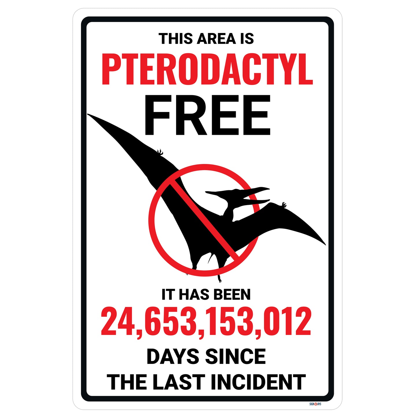 Pterodactyl Free Area Dinosaur Sign