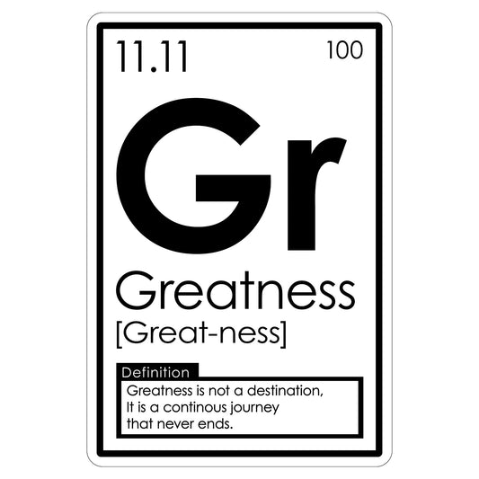 Elements of Success - Greatness Sign