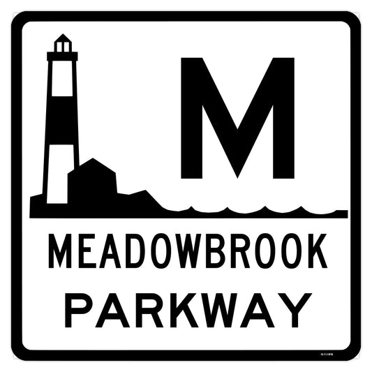 Meadowbrook Parkway Novelty Sign, Made in the USA