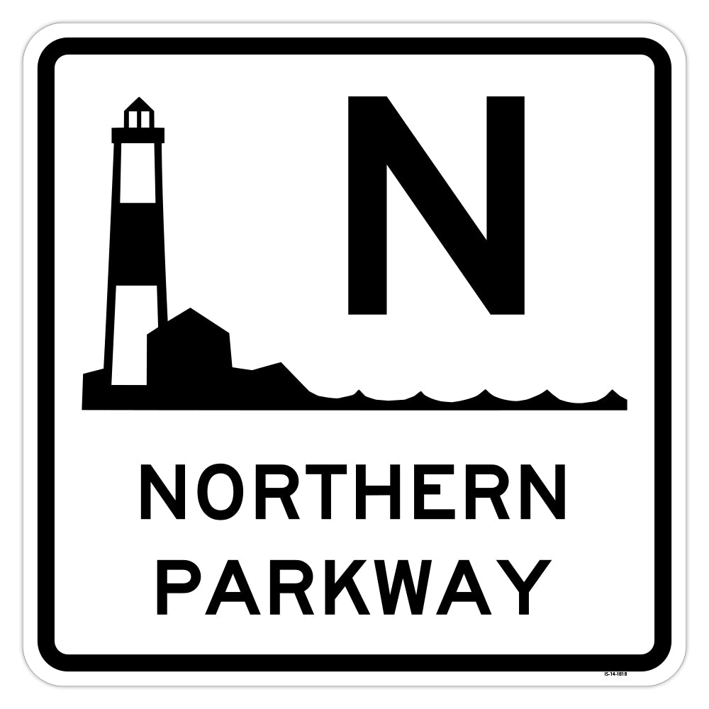 Northern Parkway Novelty Sign, Made in the USA