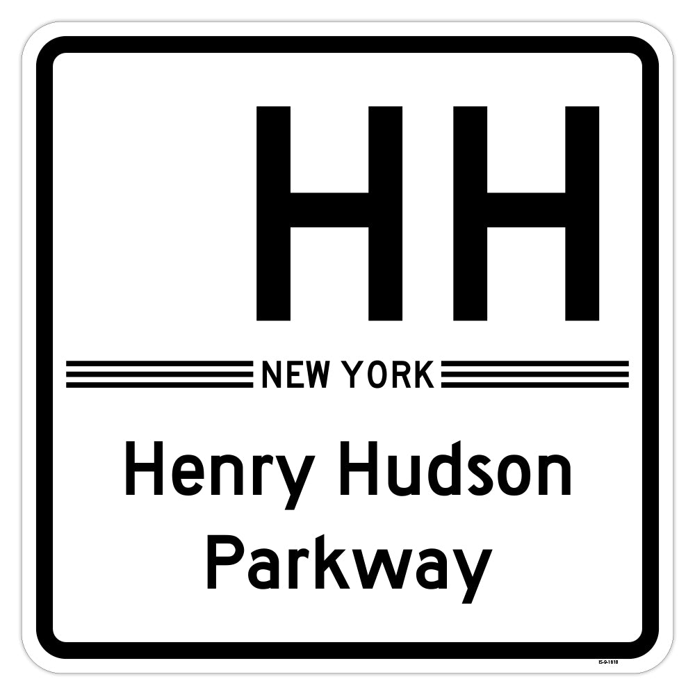 New York Henry Hudson Parkway Novelty Sign, Made in the USA