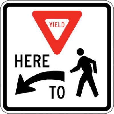 R1-5L (Yield) Here (Left Arrow) To (Pedestrians)