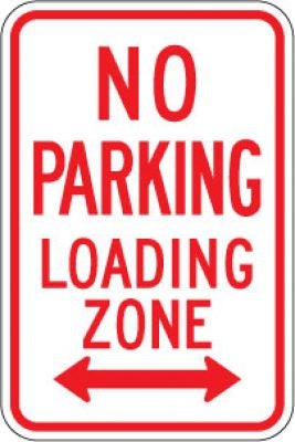 R7-6D No Parking Loading Zone (Double Arrow)